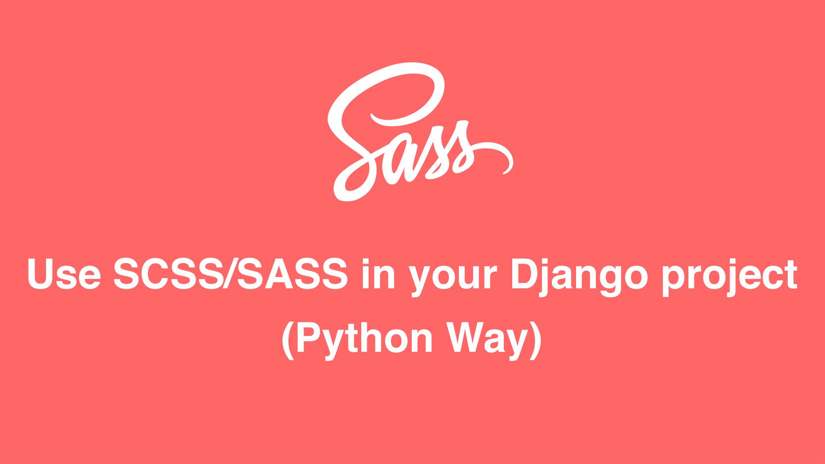 Using Sass with Django